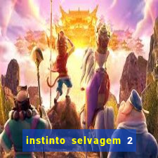 instinto selvagem 2 final explicado